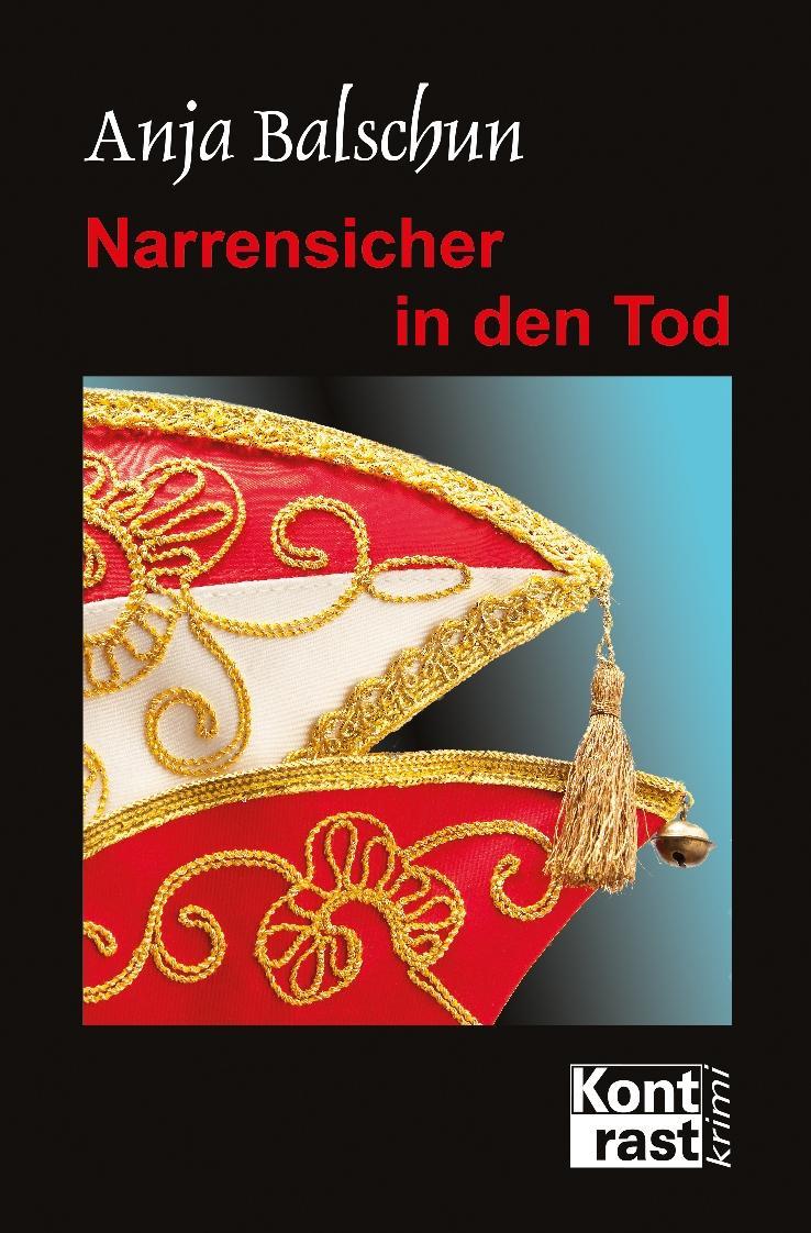 Narrensicher in den Tod