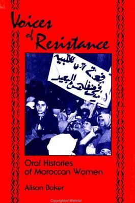 Voices of Resistance: Oral Histories of Moroccan Women