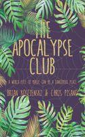 The Apocalypse Club