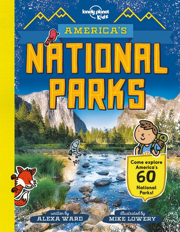 Lonely Planet Kids America's National Parks