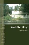 Maikäfer flieg