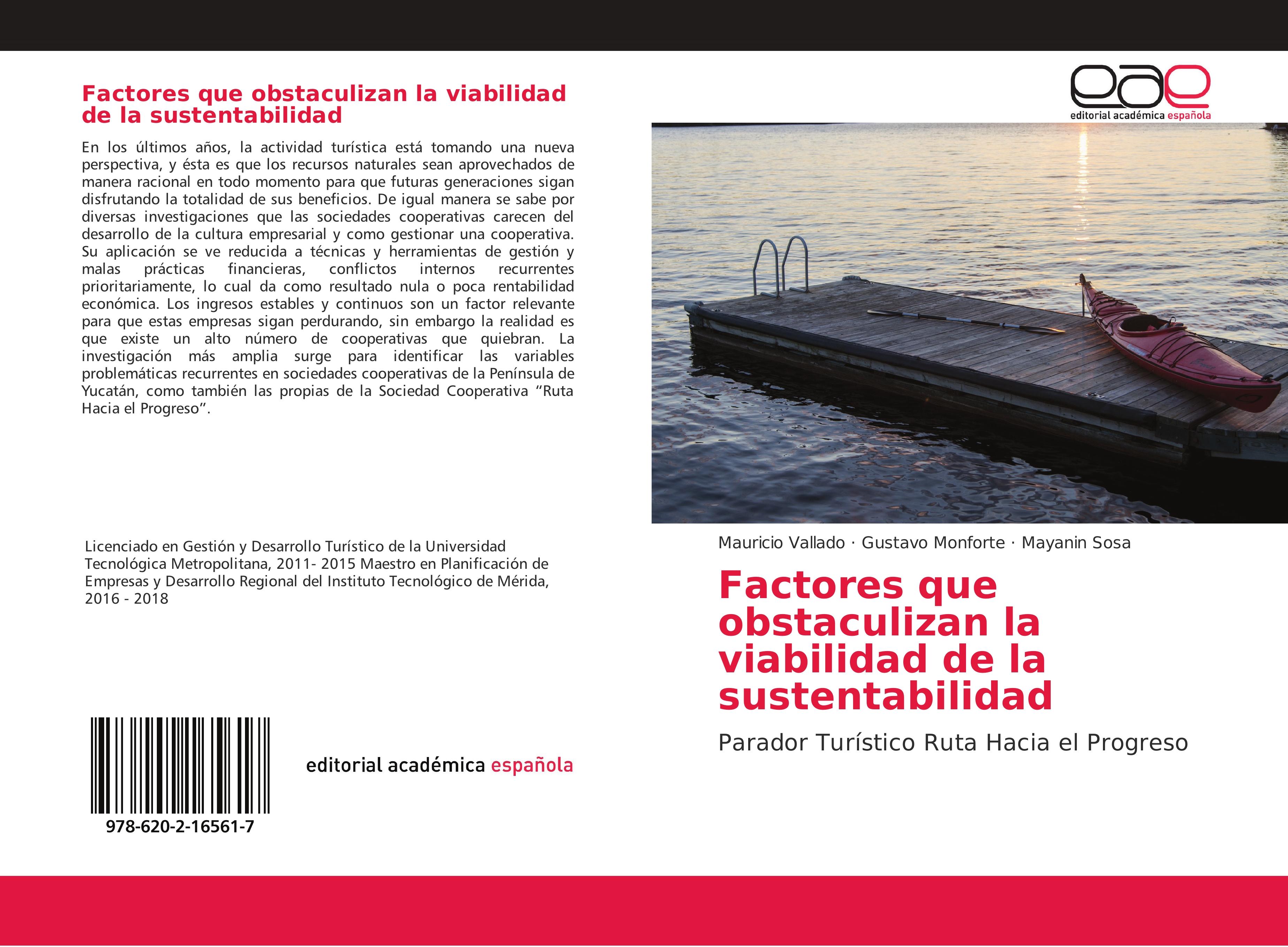 Factores que obstaculizan la viabilidad de la sustentabilidad