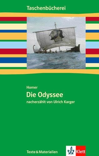 Die Odyssee. Mit Materialien