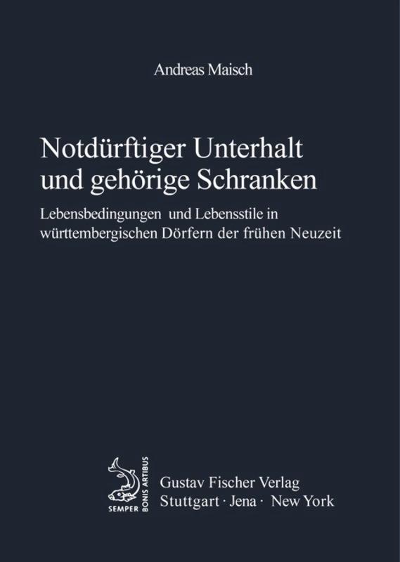 Notdürftiger Unterhalt und gehörige Schranken