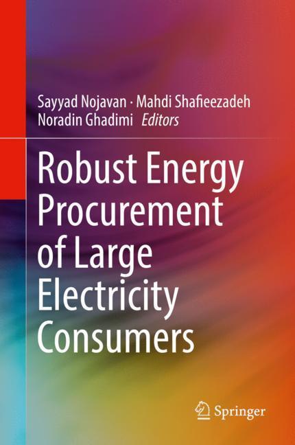 Robust Energy Procurement of Large Electricity Consumers