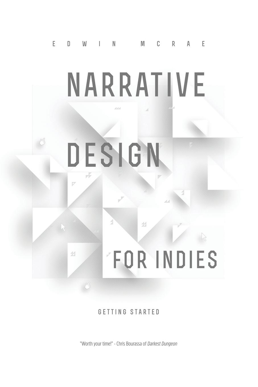 Narrative Design for Indies