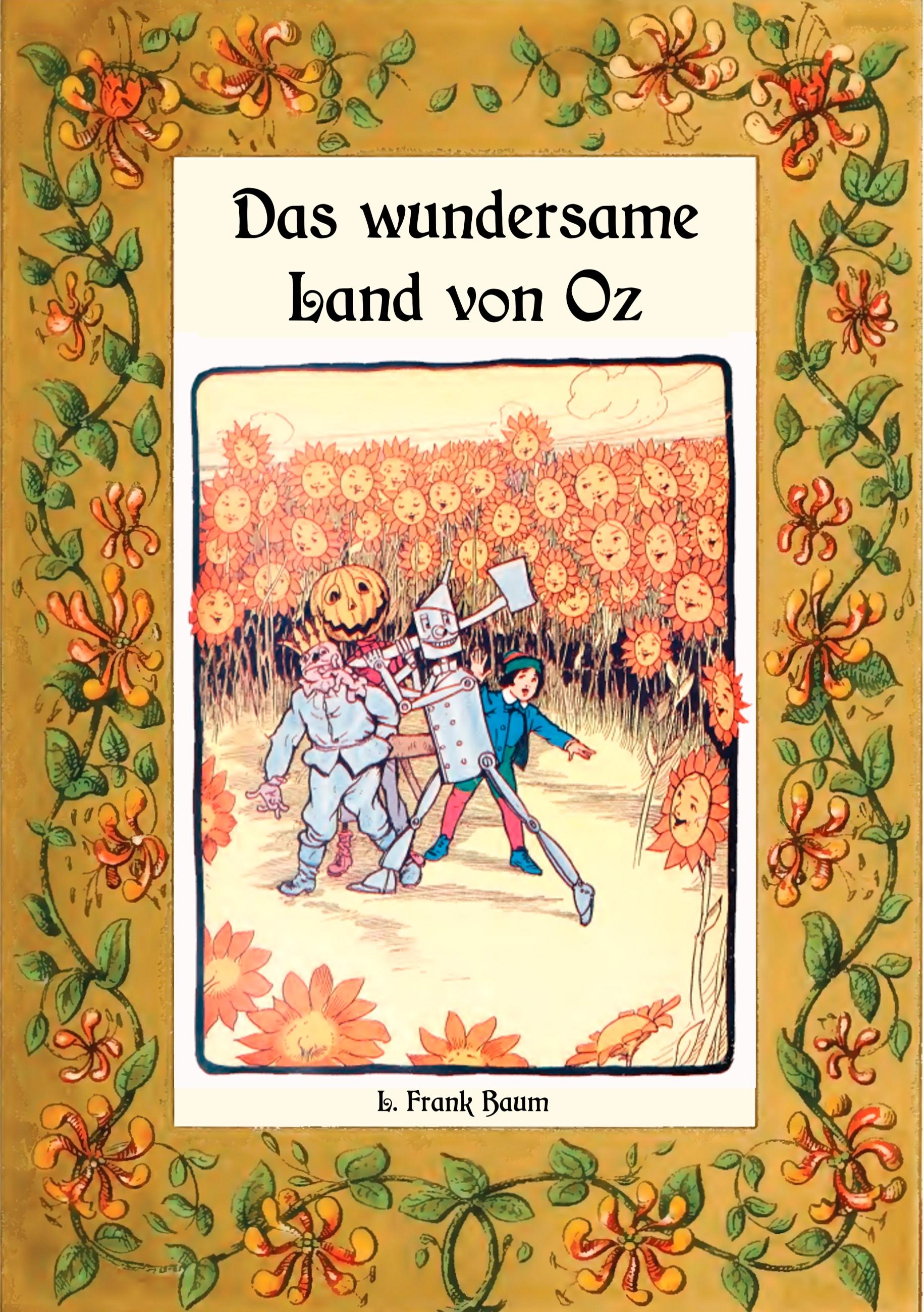 Das wundersame Land von Oz - Die Oz-Bücher Band 2