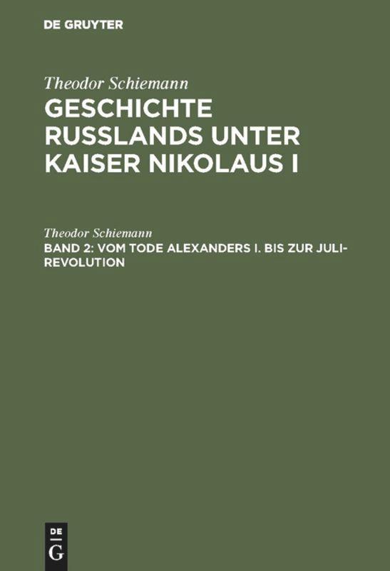 Vom Tode Alexanders I. bis zur Juli-Revolution