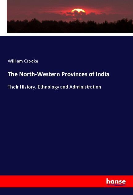 The North-Western Provinces of India