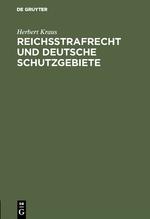 Reichsstrafrecht und deutsche Schutzgebiete