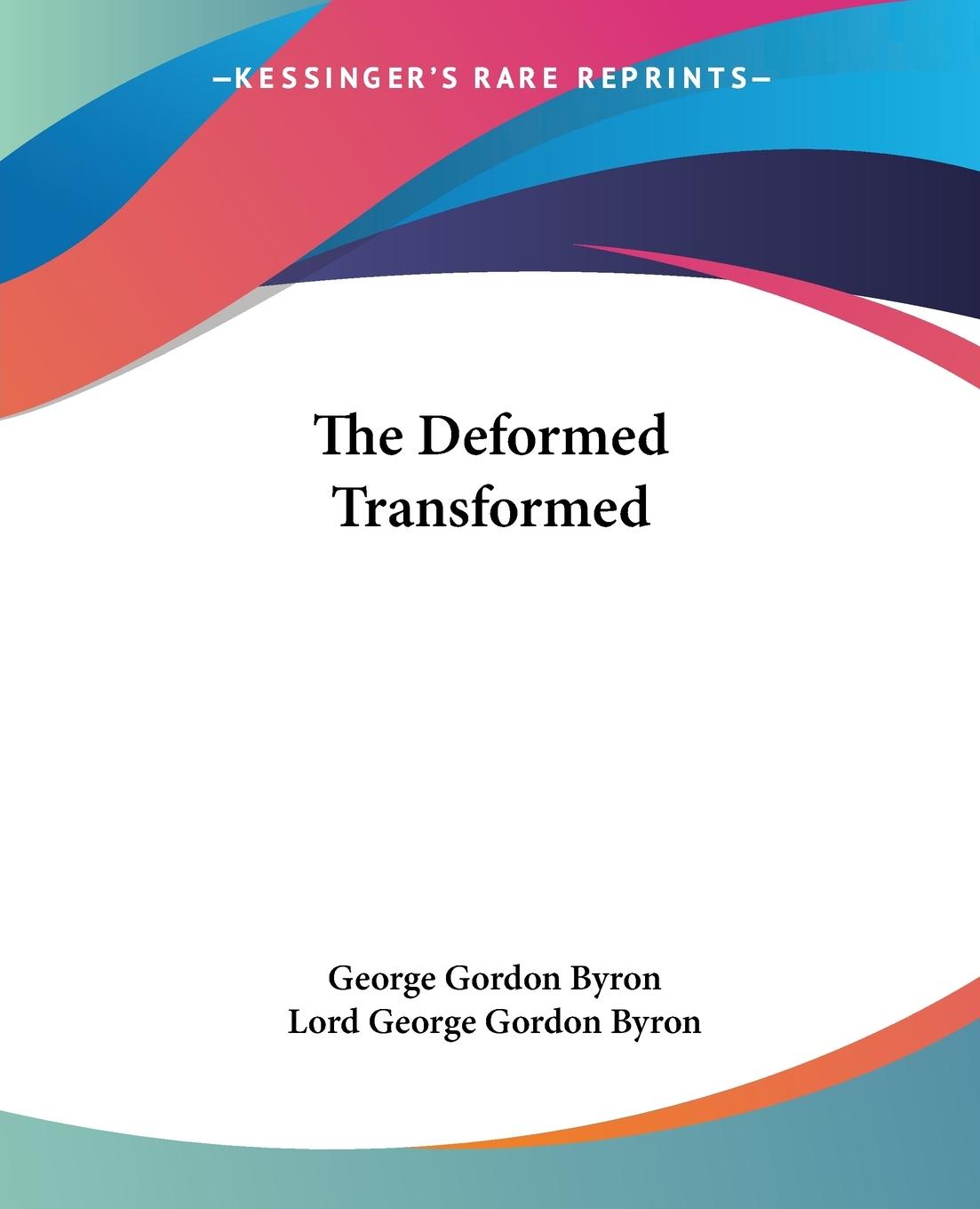 The Deformed Transformed