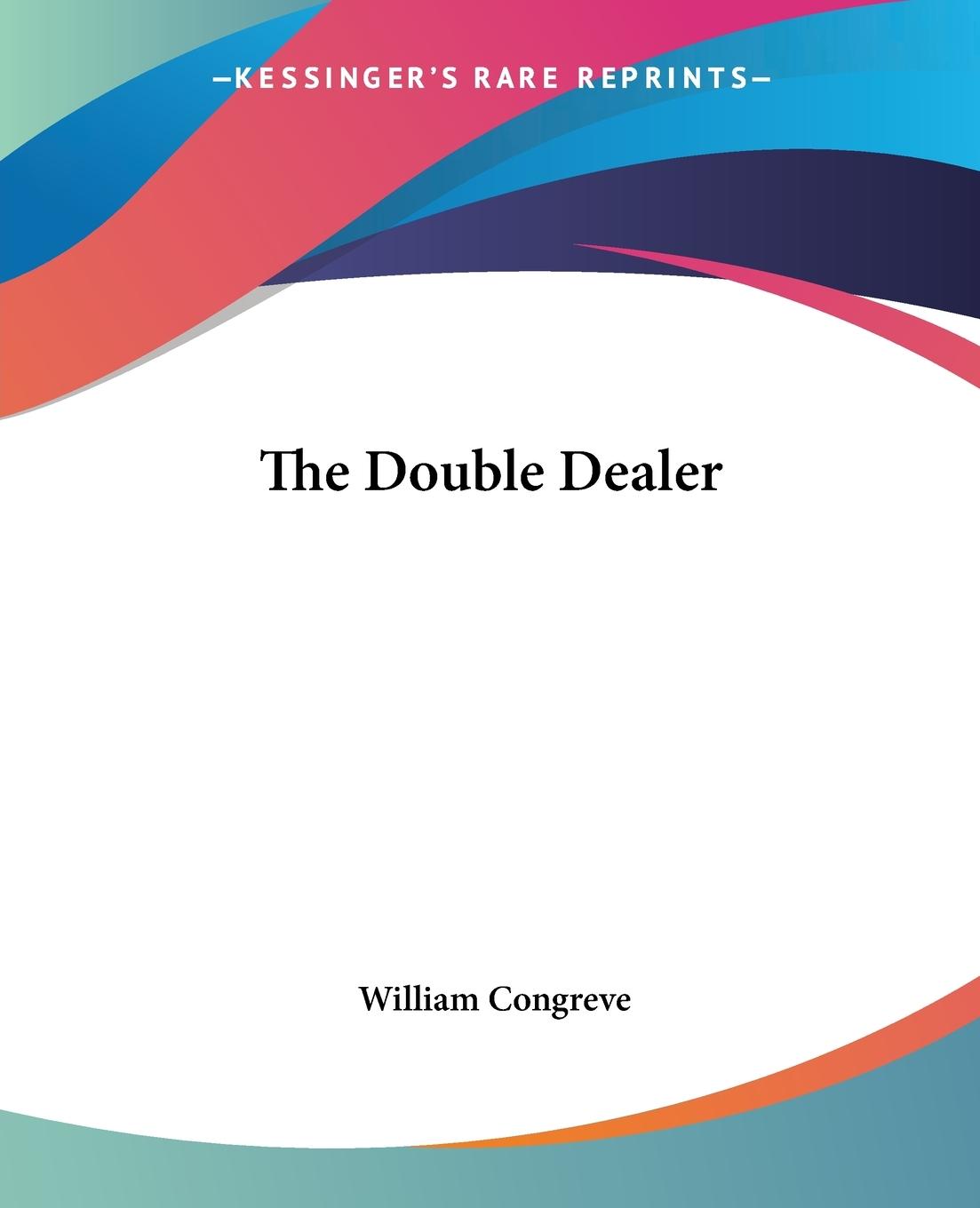 The Double Dealer