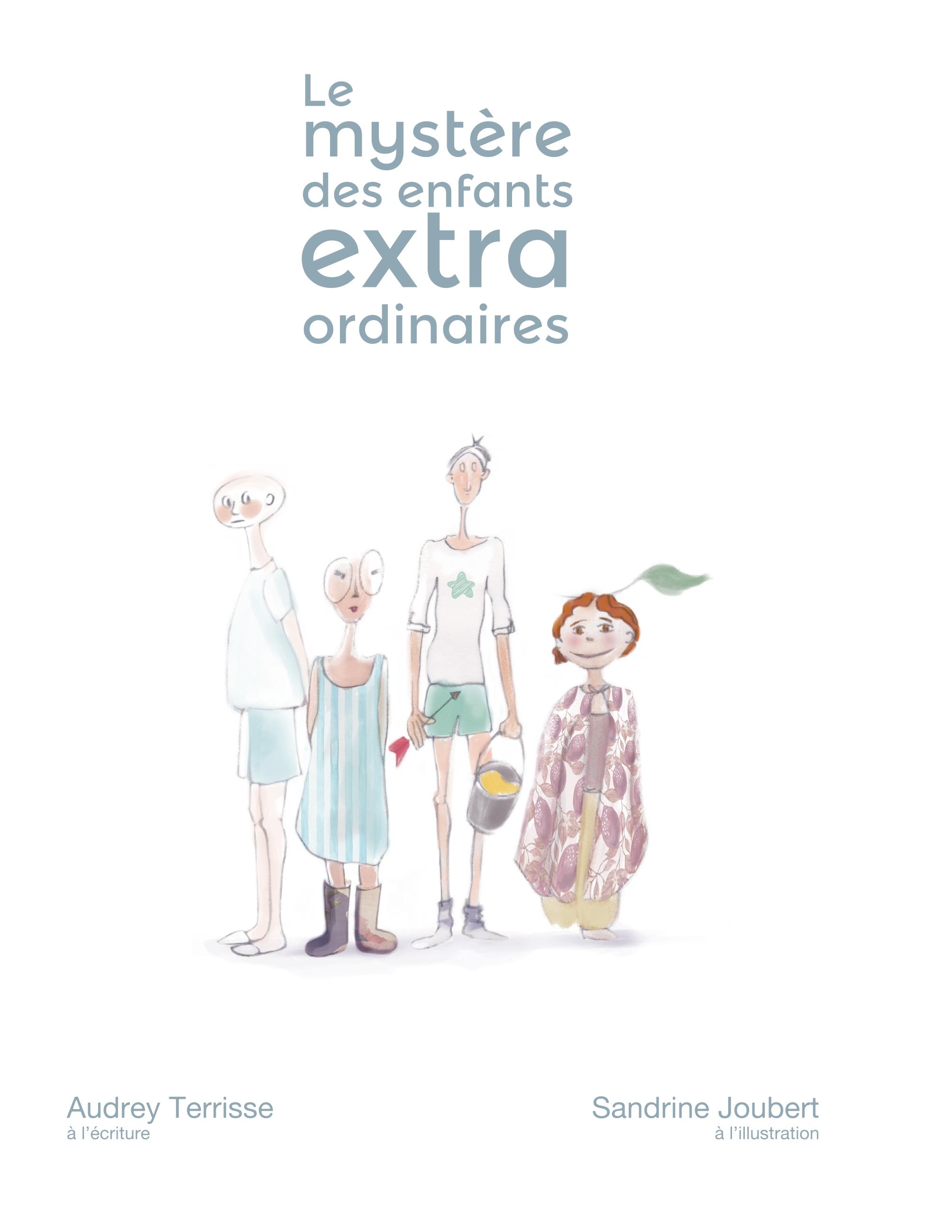 L'histoire des enfants extraordinaires