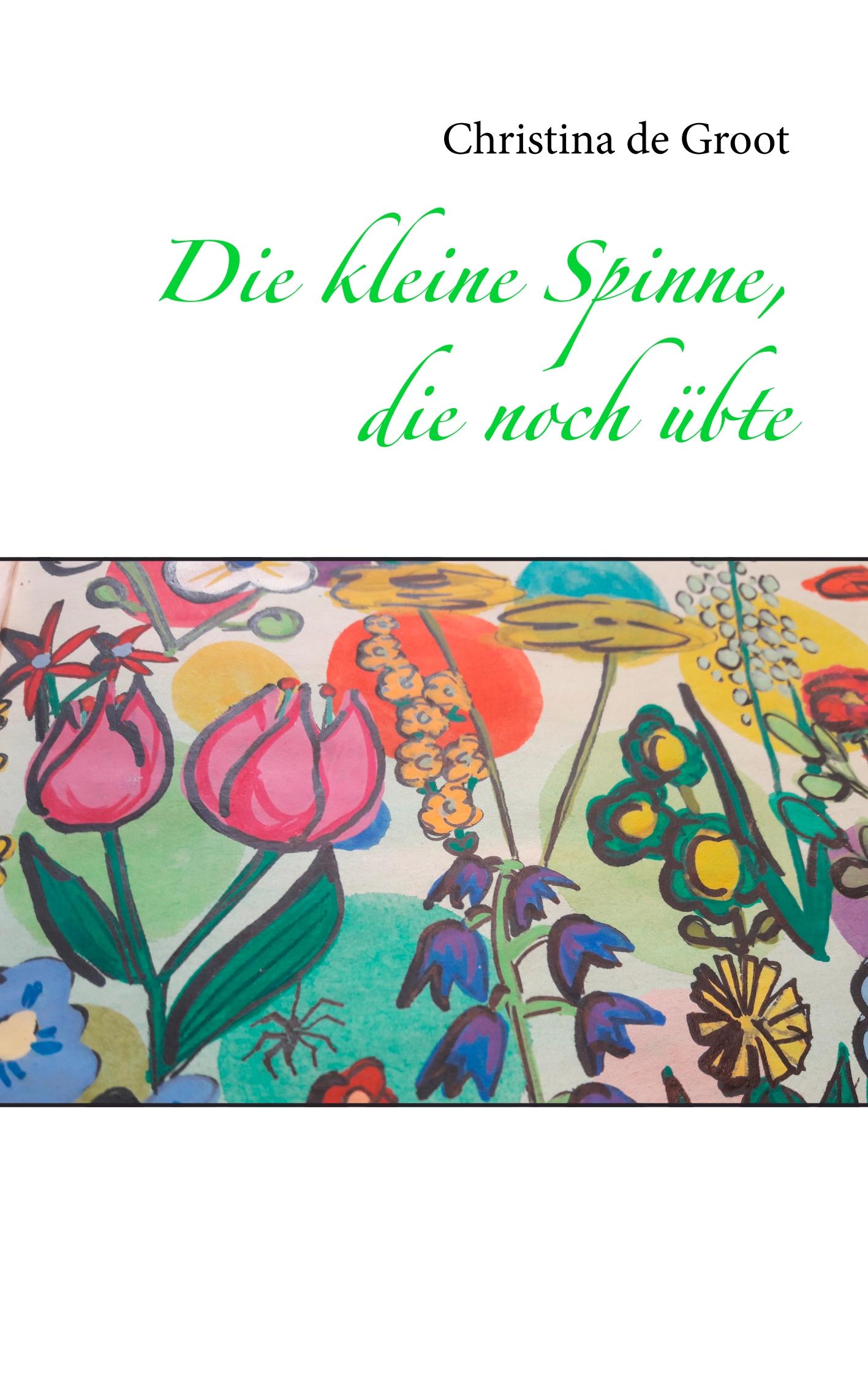 Die kleine Spinne, die noch übte