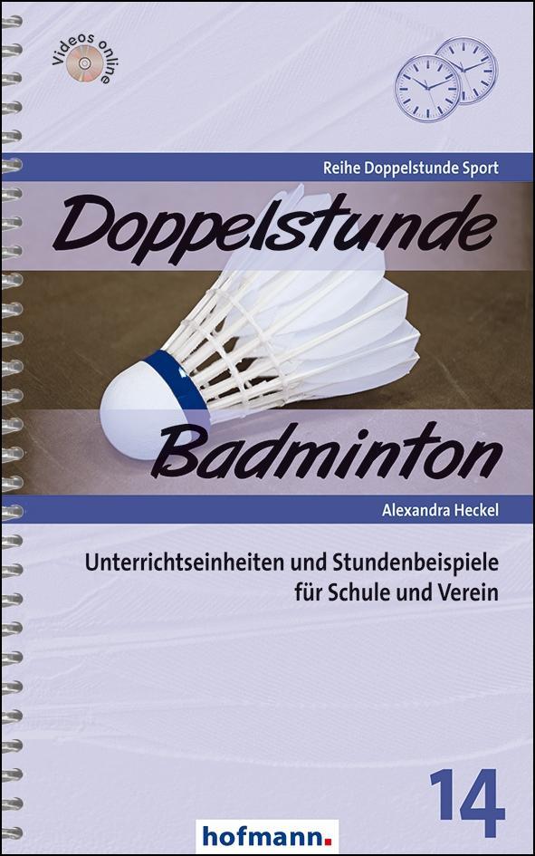 Doppelstunde Badminton