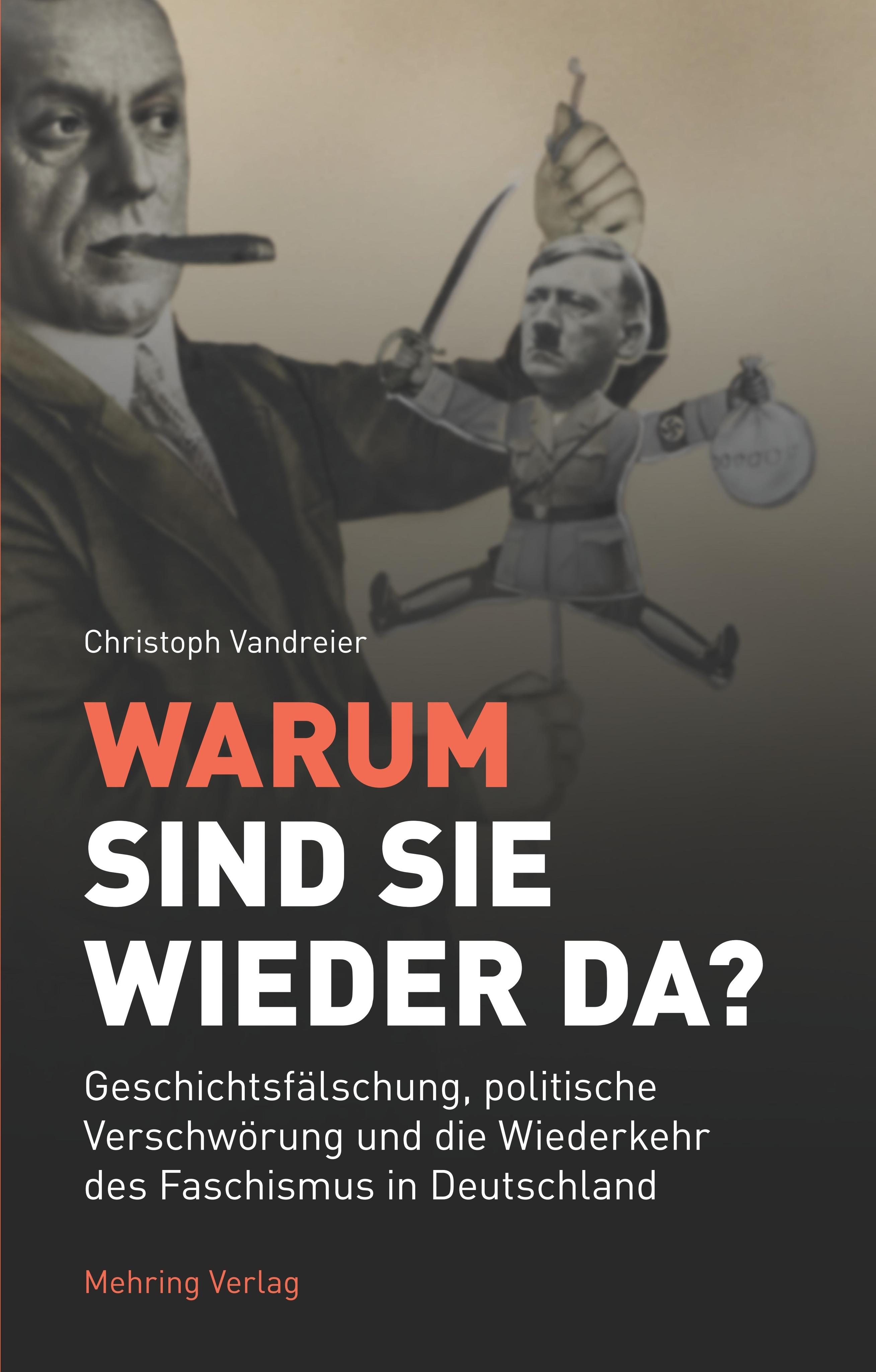 Warum sind sie wieder da?