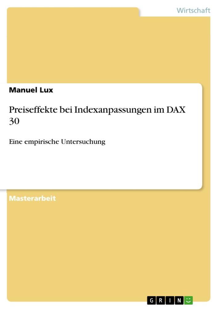 Preiseffekte bei Indexanpassungen im DAX 30