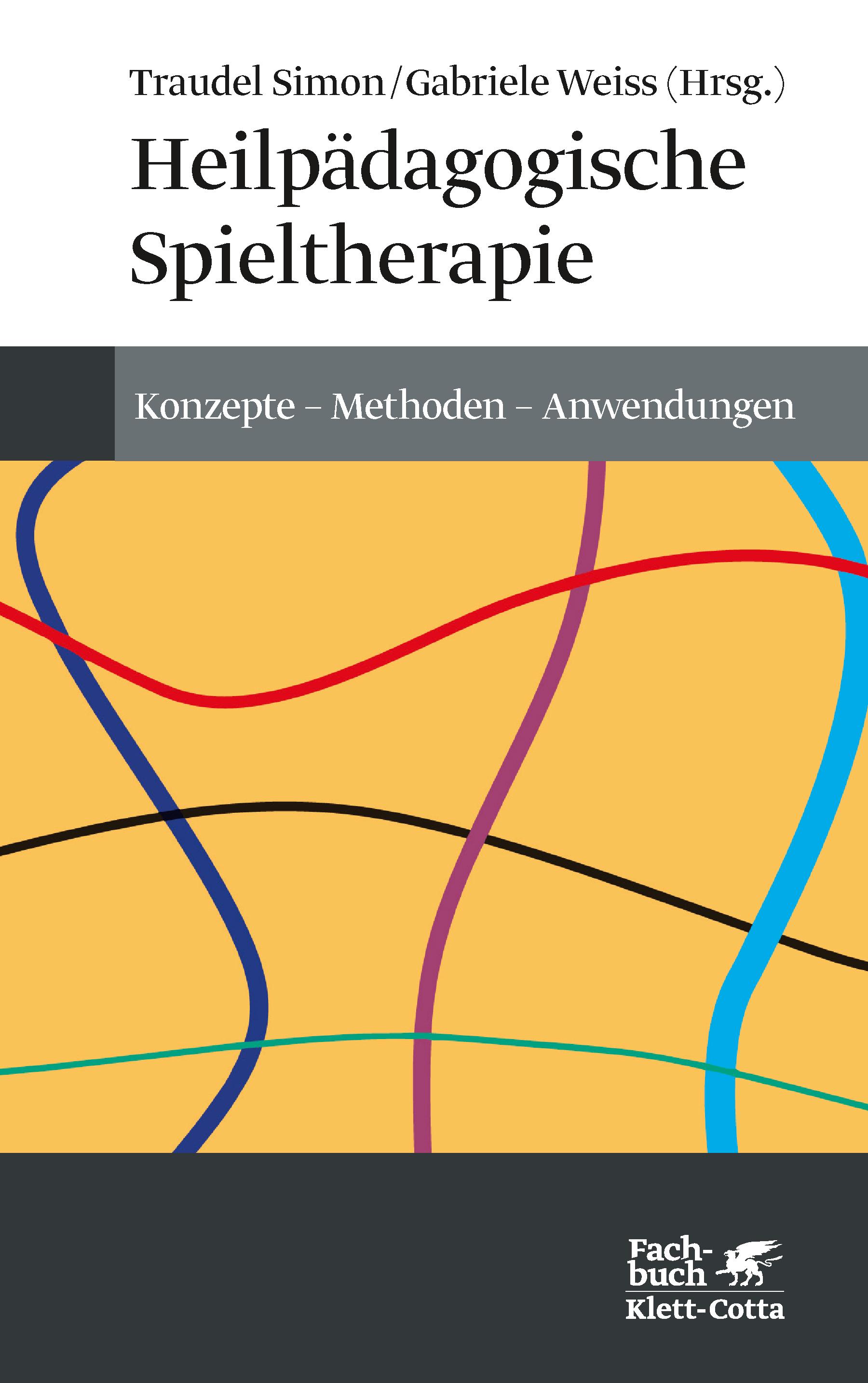 Heilpädagogische Spieltherapie (Konzepte der Humanwissenschaften)