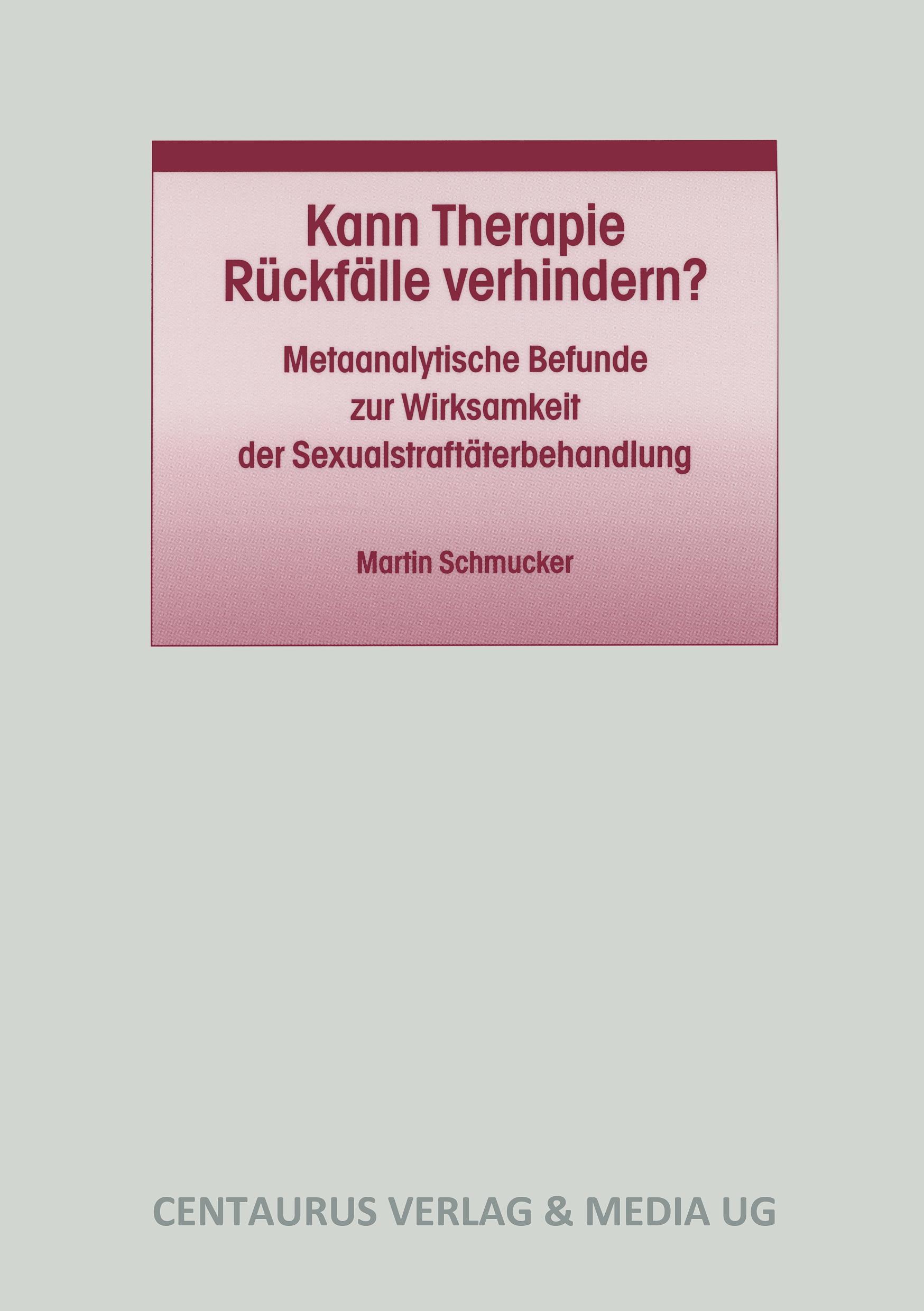 Kann Therapie Rückfälle verhindern?