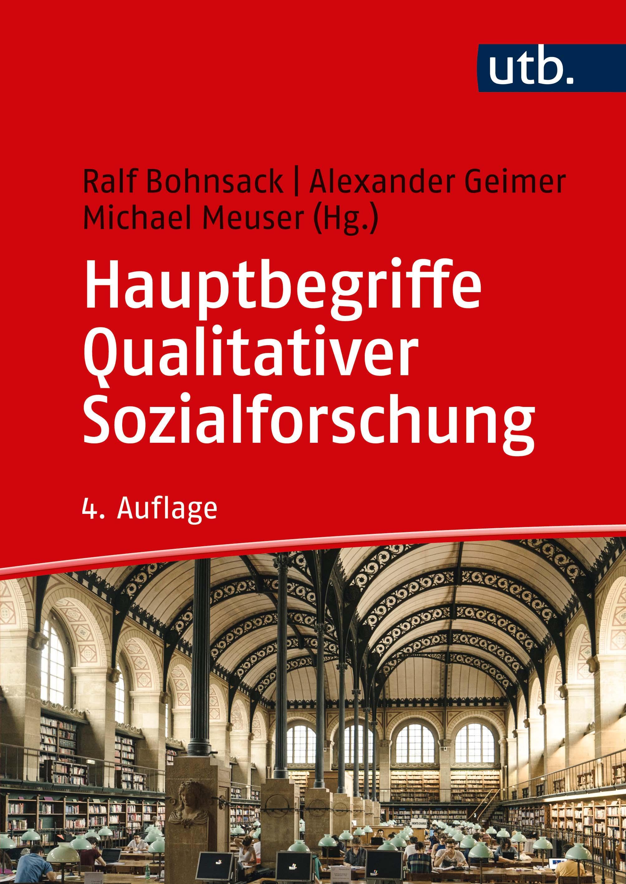 Hauptbegriffe Qualitativer Sozialforschung