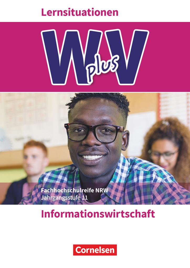 Wirtschaft für Fachoberschulen und Höhere Berufsfachschulen Band 1- Informationswirtschaft  - Arbeitsbuch