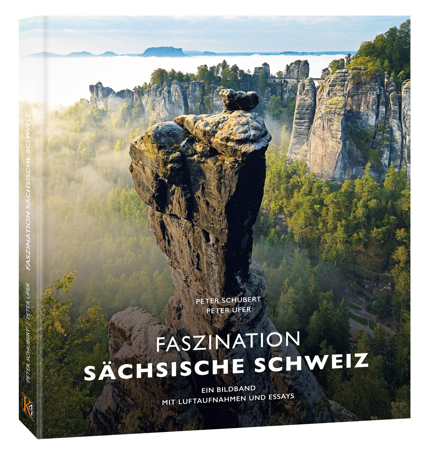 Faszination Sächsische Schweiz