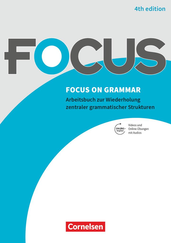 Focus on Grammar B1/B2 - Gymnasiale Oberstufe und berufsbildende Schulen