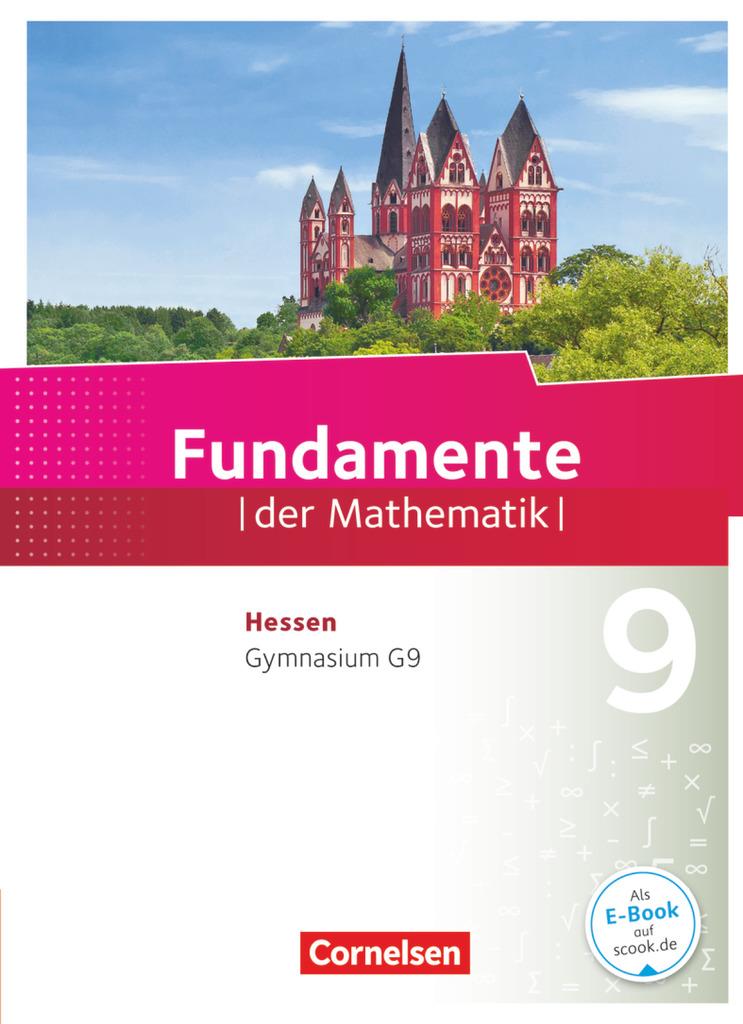 Fundamente der Mathematik 9. Schuljahr- Hessen - Schülerbuch