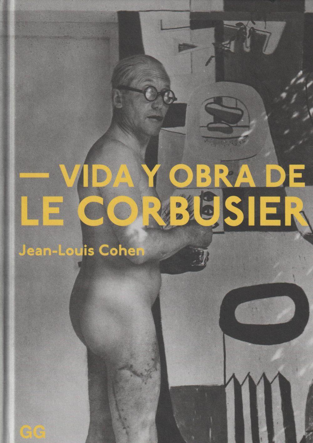 Vida y obra de Le Corbusier