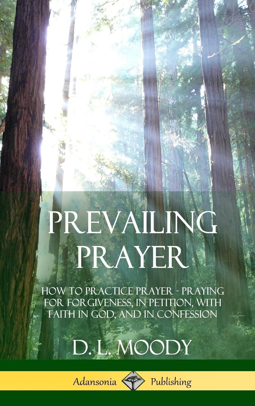 Prevailing Prayer