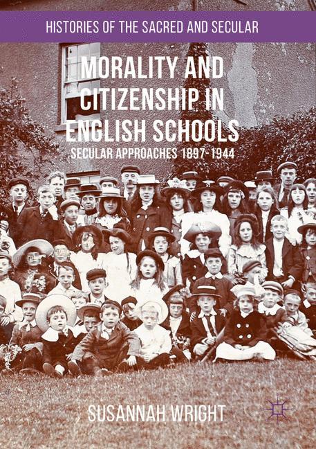 Morality and Citizenship in English Schools