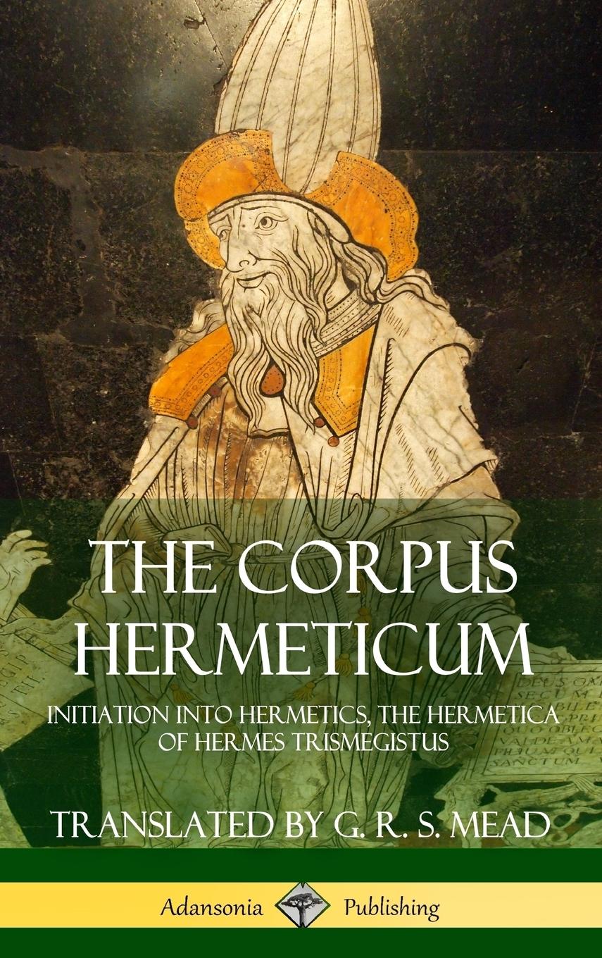 The Corpus Hermeticum