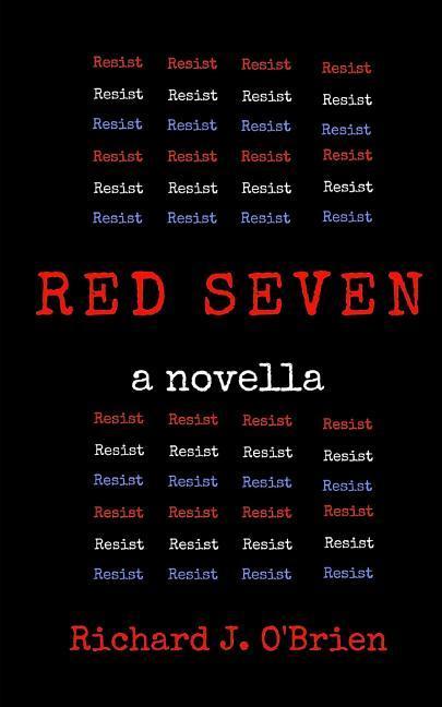 Red Seven: A Novella