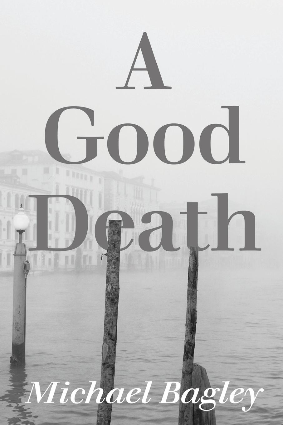 A Good Death