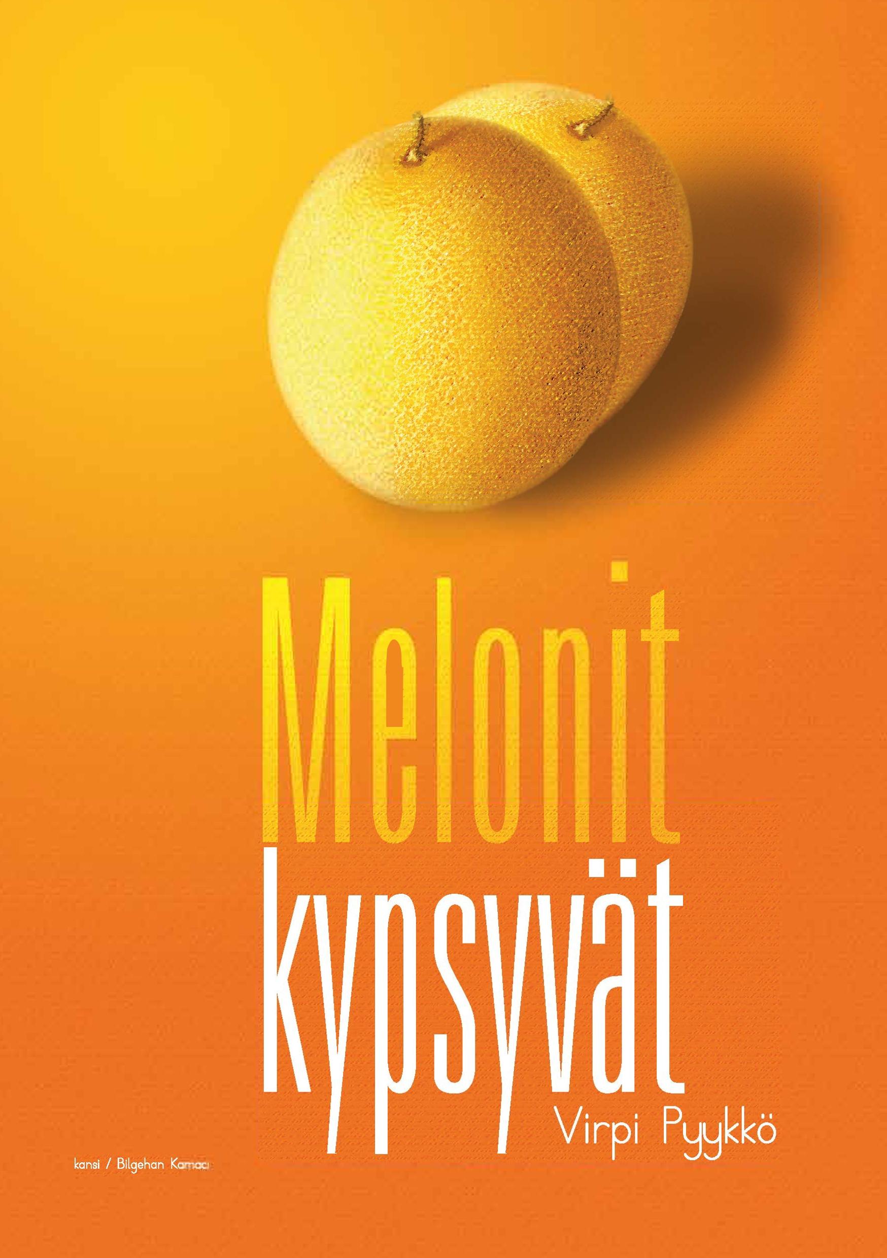 Melonit kypsyvät