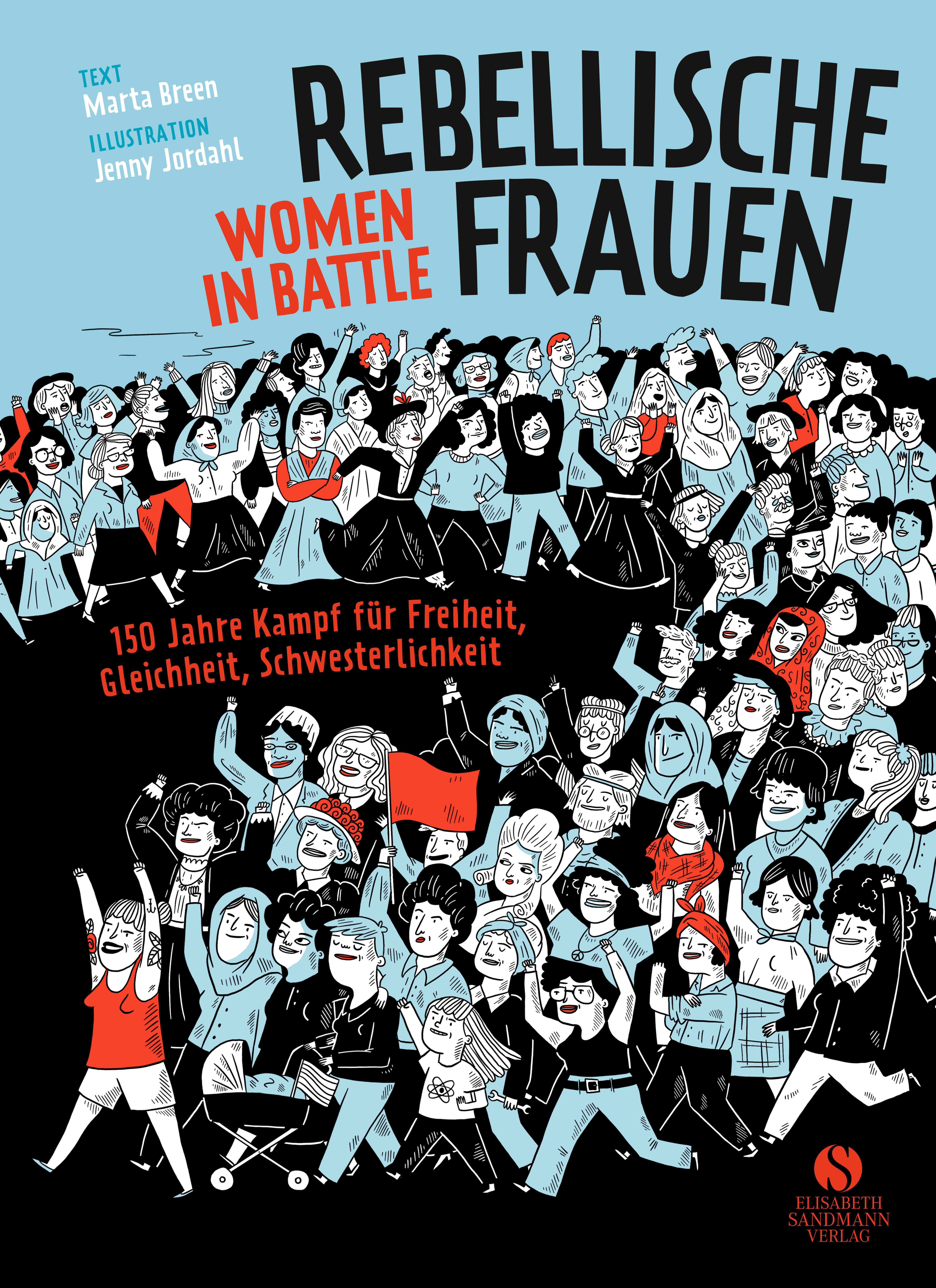 Rebellische Frauen - Women in Battle