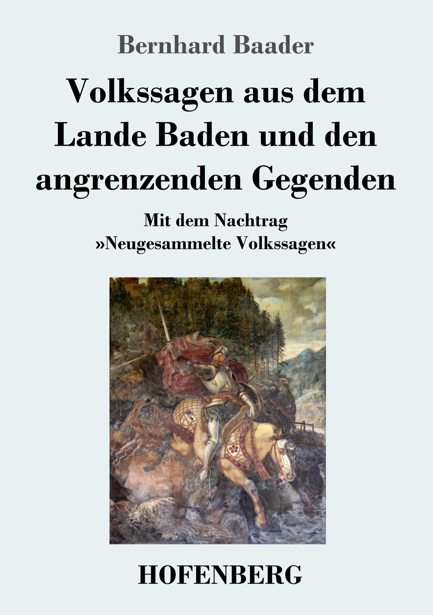 Volkssagen aus dem Lande Baden und den angrenzenden Gegenden