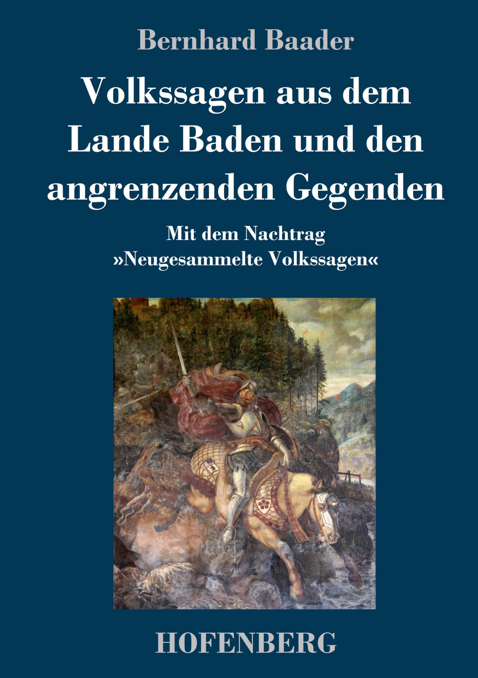 Volkssagen aus dem Lande Baden und den angrenzenden Gegenden