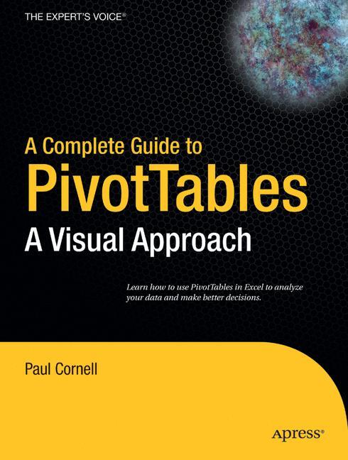 A Complete Guide to PivotTables