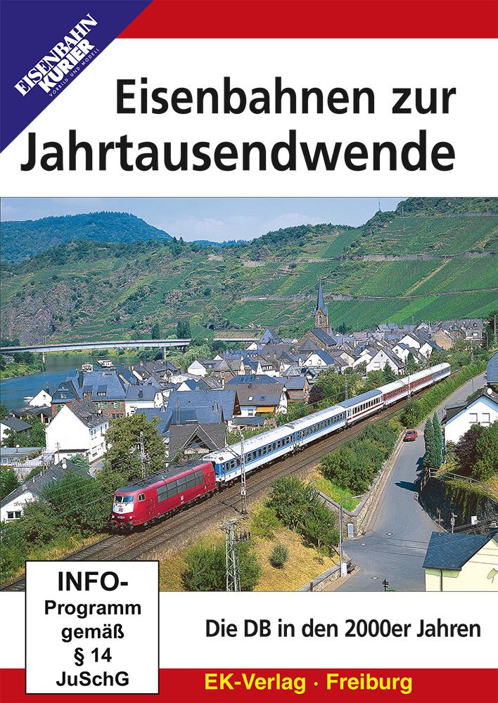 Eisenbahnen zur Jahrtausendwende