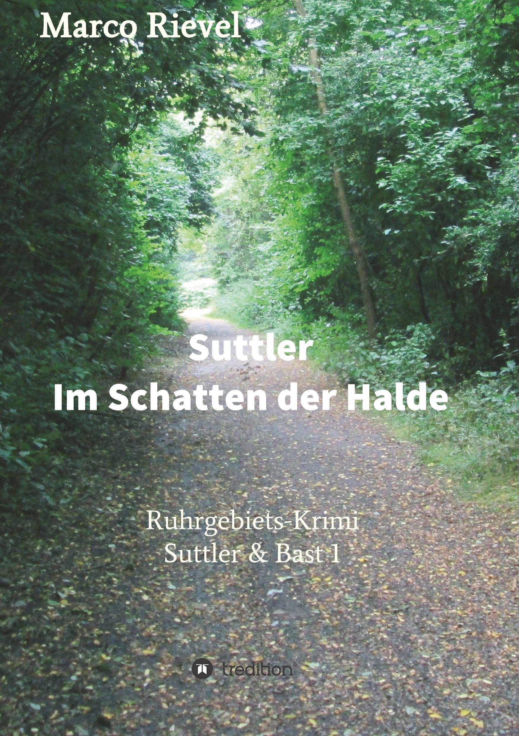 Suttler - Im Schatten der Halde