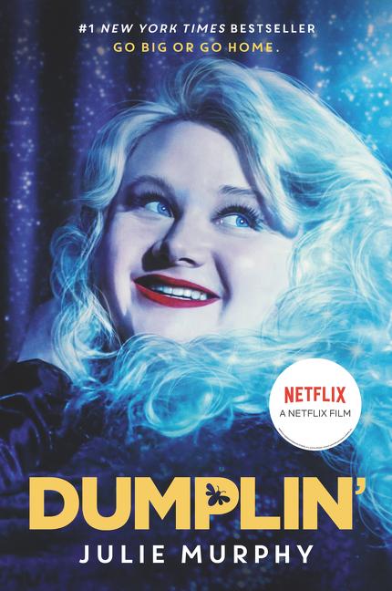 Dumplin' Movie Tie-In Edition