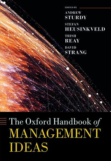 Oxford Handbook of Management Ideas