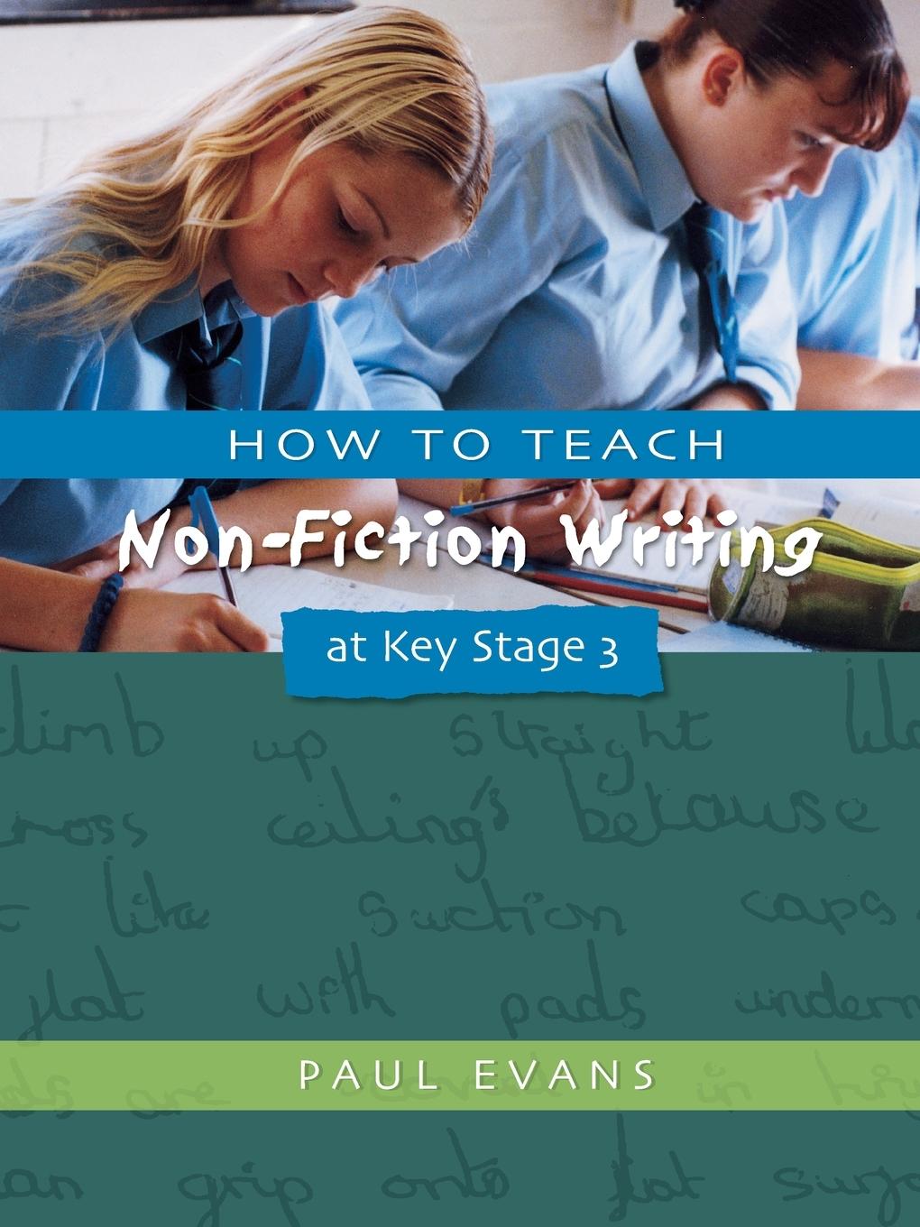 How to Teach Non-Fiction Writing at Key Stage 3