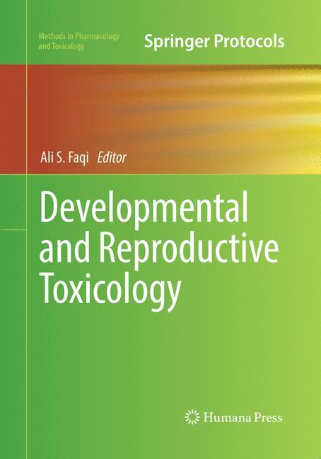 Developmental and Reproductive Toxicology