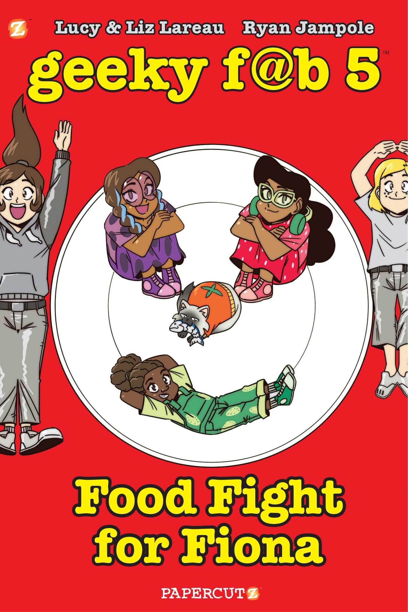 Geeky Fab 5 Vol. 4: Food Fight for Fiona