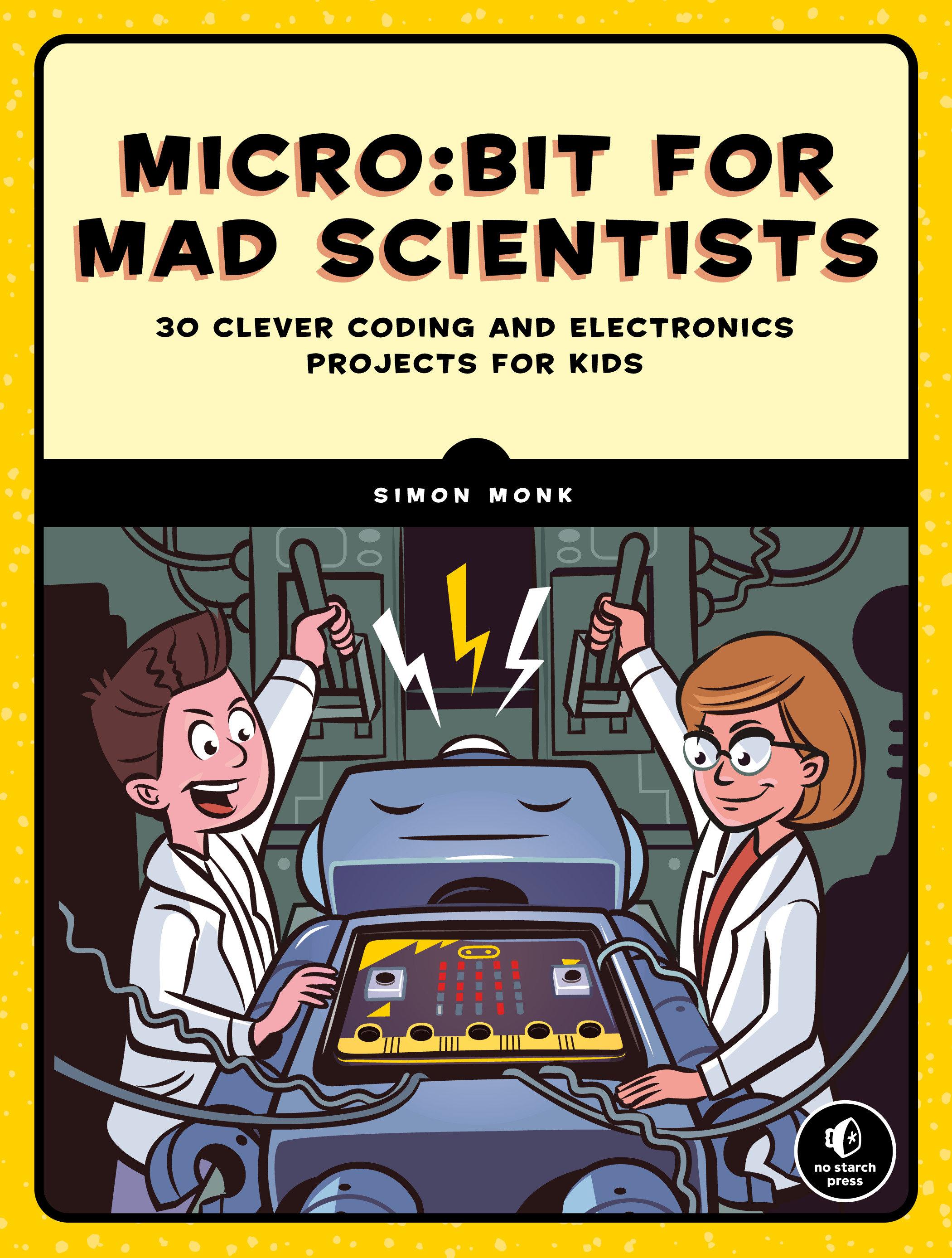 Micro:bit for Mad Scientists