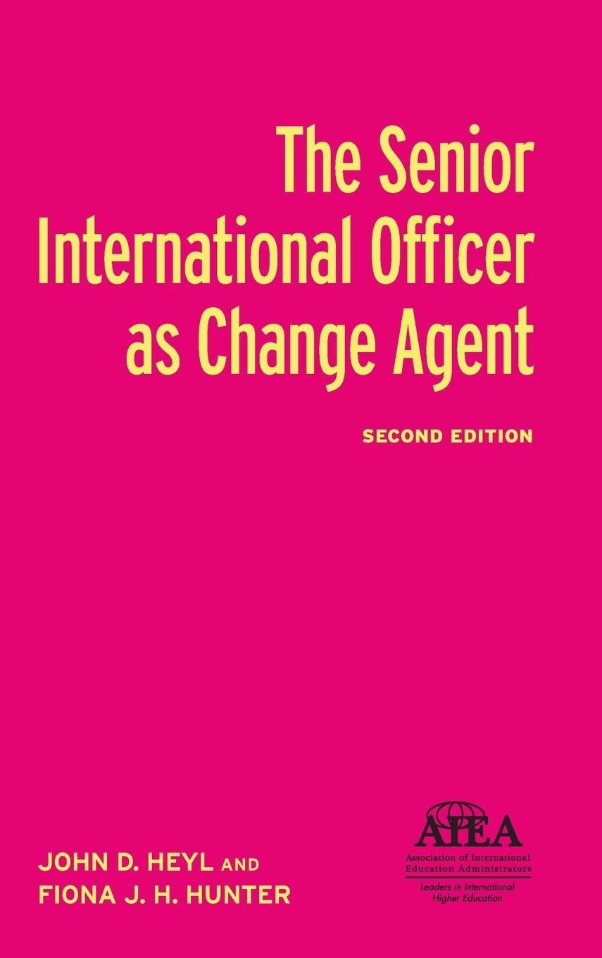 The Senior International Officer as Change Agent