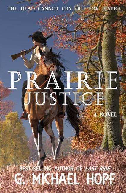 Prairie Justice