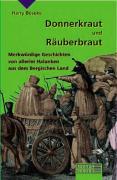 Donnerkraut und Räuberbraut